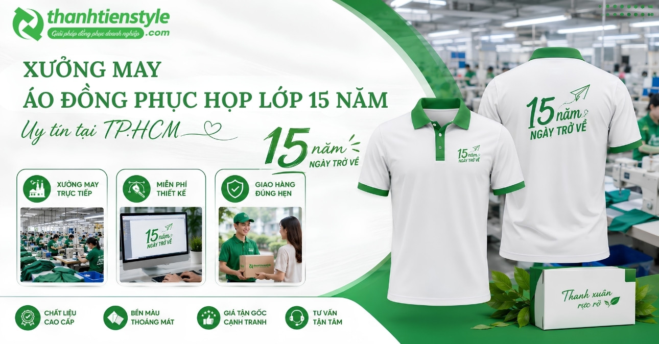 thanh-tien-style-xuong-may-ao-dong-phuc-hop-lop-15-nam-uy-tin-tai-tphcm