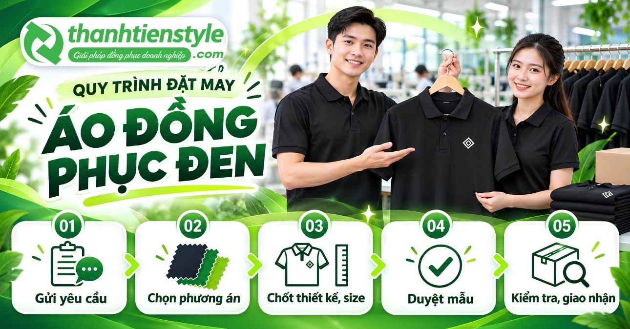 quy-trinh-dat-may-ao-dong-phuc-den-tai-thanh-tien-style