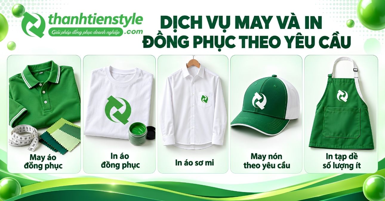 cac-dich-vu-may-va-in-dong-phuc-theo-yeu-cau-tai-thanh-tien-style