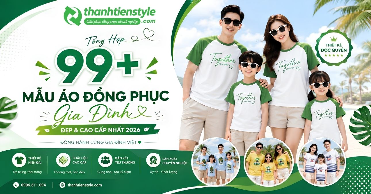 mau-ao-dong-phuc-gia-dinh-dep-va-cao-cap-nhat-2026