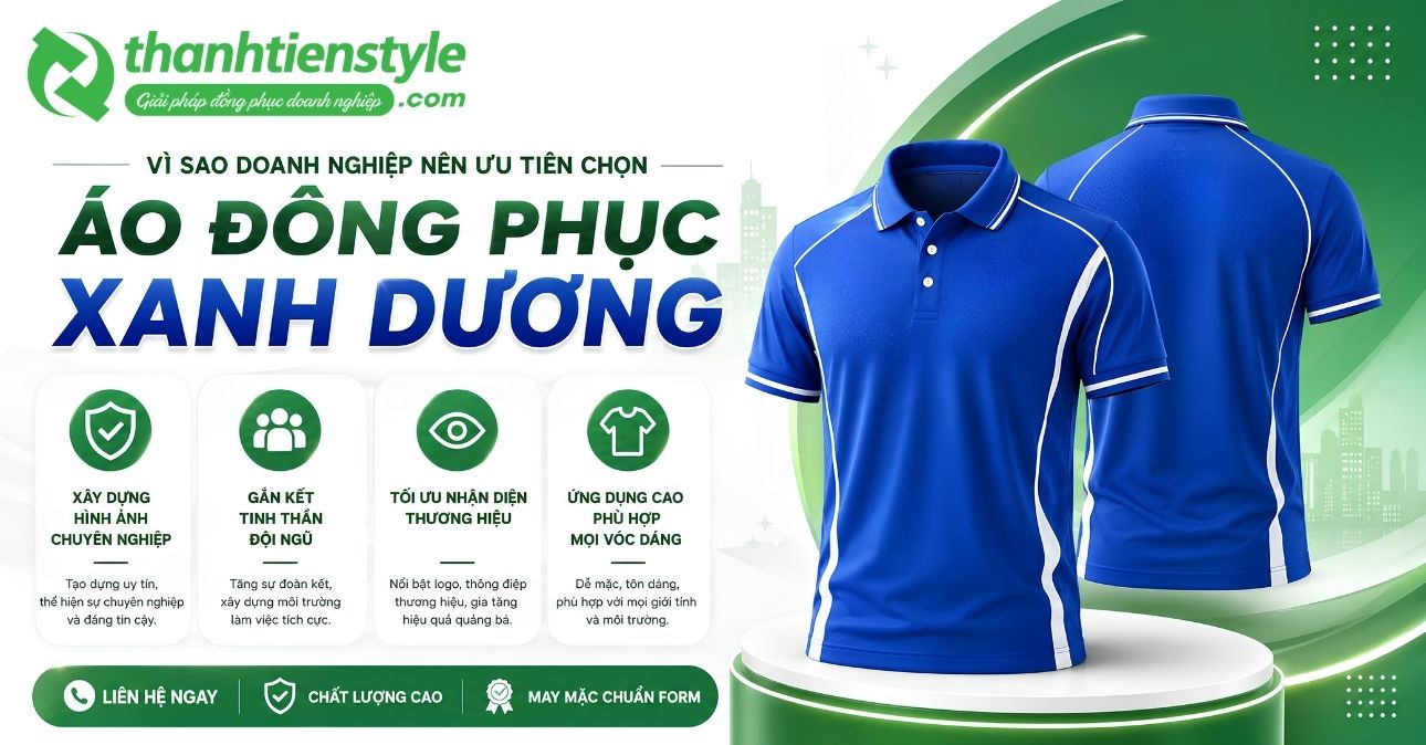 tai-sao-doanh-nghiep-nen-uu-tien-chon-ao-dong-phuc-xanh-duong