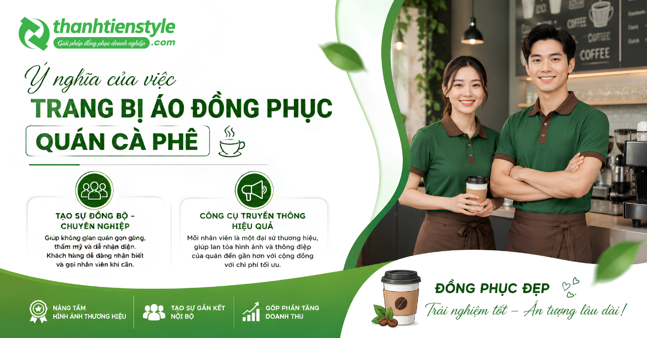 y-nghia-cua-viec-trang-bi-ao-dong-phuc-quan-ca-phe