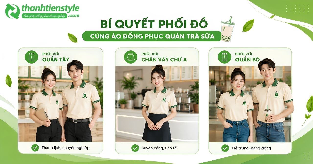 bi-quyet-phoi-do-chuan-thoi-trang-cung-voi-ao-dong-phuc-quan-tra-sua