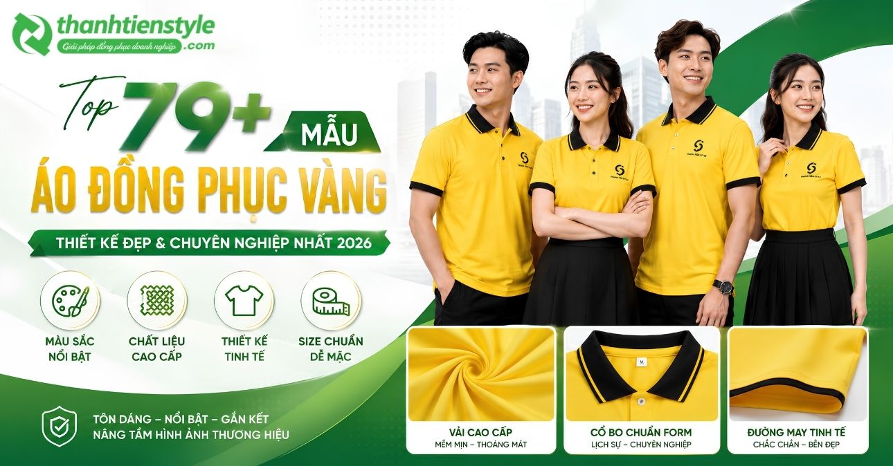 mau-ao-dong-phuc-vang-thiet-ke-dep-va-chuyen-nghiep-nhat-2026