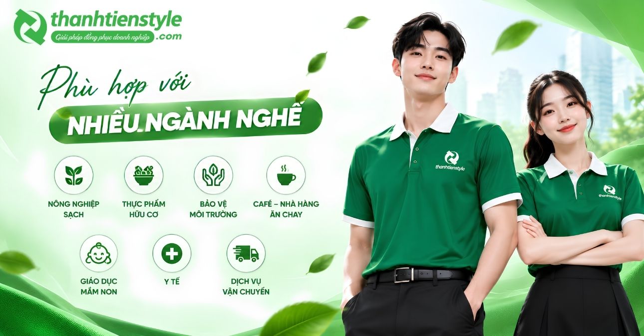 ao-dong-phuc-xanh-la-phu-hop-voi-nhung-doanh-nghiep-nganh-nghe-nao
