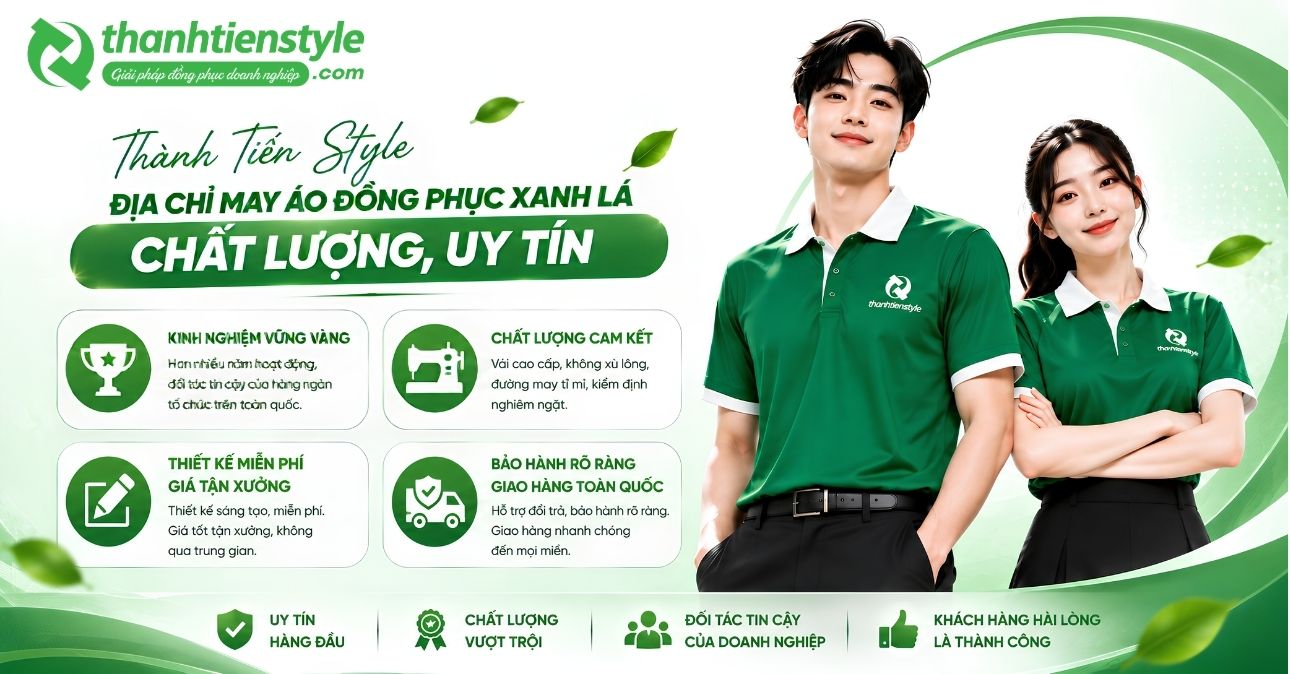 thanh-tien-style-dia-chi-may-ao-dong-phuc-xanh-la-chat-luong-uy-tin