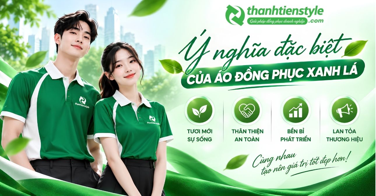 y-nghia-dac-biet-cua-ao-dong-phuc-xanh-la