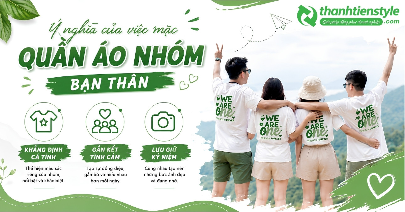 y-nghia-cua-viec-mac-quan-ao-nhom-ban-than