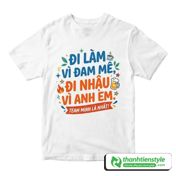 ao-nhom-in-slogan-hai-huoc-va-sang-tao-2