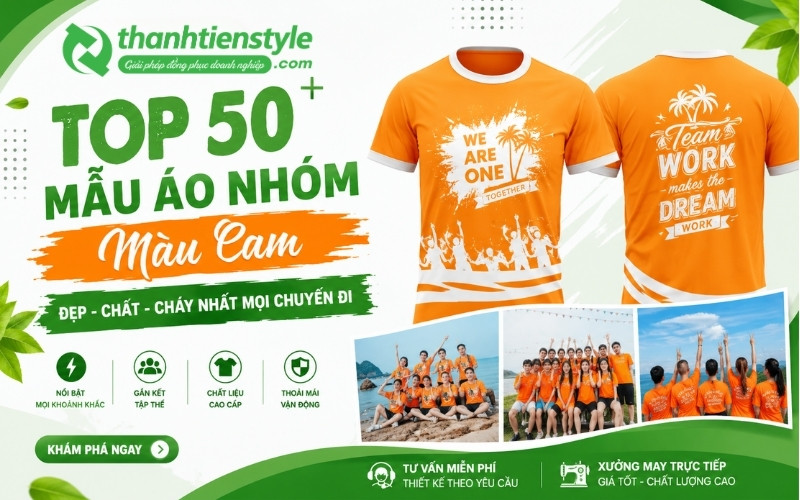 Top 50+ Mẫu Áo Nhóm Màu Cam Đẹp, Chất, Cháy Nhất Mọi Chuyến Đi