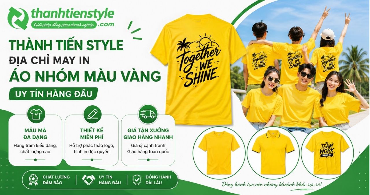 thanh-tien-style-dia-chi-may-in-ao-nhom-mau-vang-uy-tin-hang-dau