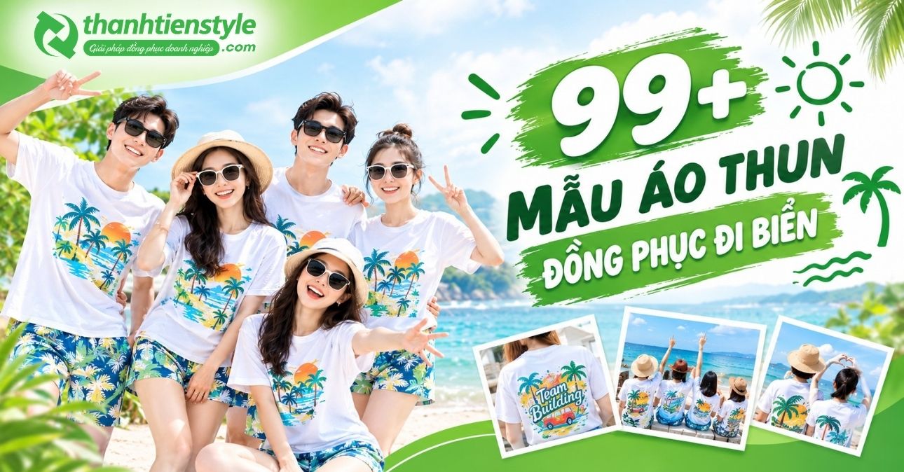 99-mau-ao-thun-dong-phuc-di-bien-dep-an-tuong-cho-nhom-tap-the-2026-thanh-tien-style