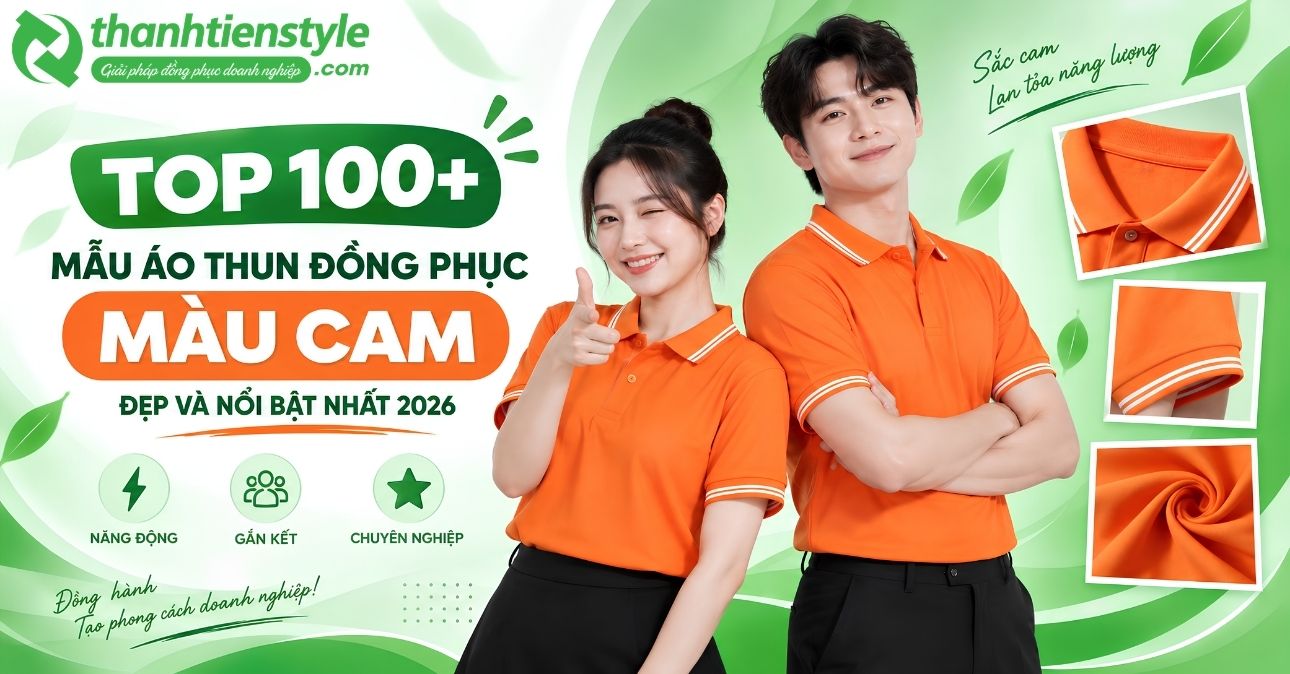 top-100-mau-ao-thun-dong-phuc-mau-cam-dep-va-noi-bat-nhat-2026-thanh-tien-style