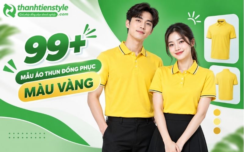 99+ Mẫu Áo Thun Đồng Phục Màu Vàng Đẹp, Trẻ Trung Và Nổi Bật Nhất Hiện Nay