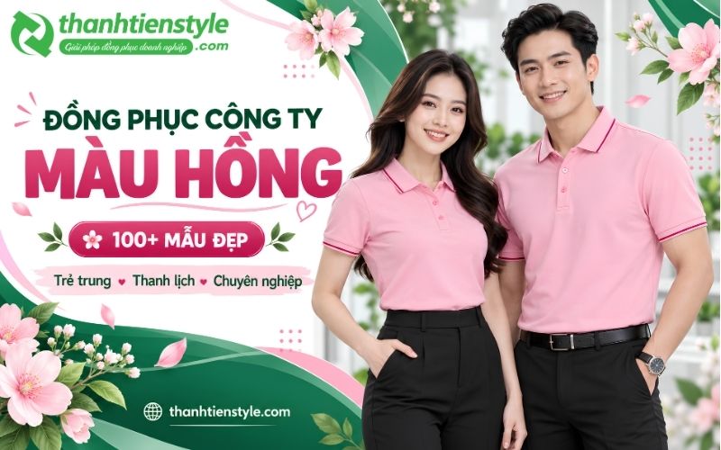 100+ Mẫu đồng phục công ty màu hồng đẹp, trẻ trung và chuyên nghiệp
