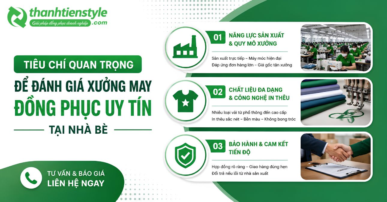 tieu-chi-quan-trong-de-danh-gia-mot-xuong-may-dong-phuc-uy-tin-tai-nha-be