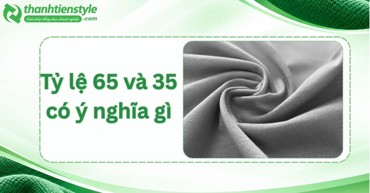 ty-le-65-va-35-co-y-nghia-gi