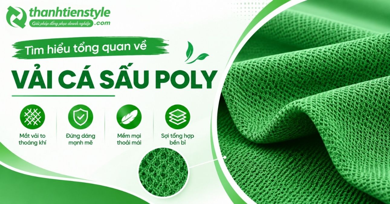 tim-hieu-tong-quan-ve-chat-lieu-vai-ca-sau-poly