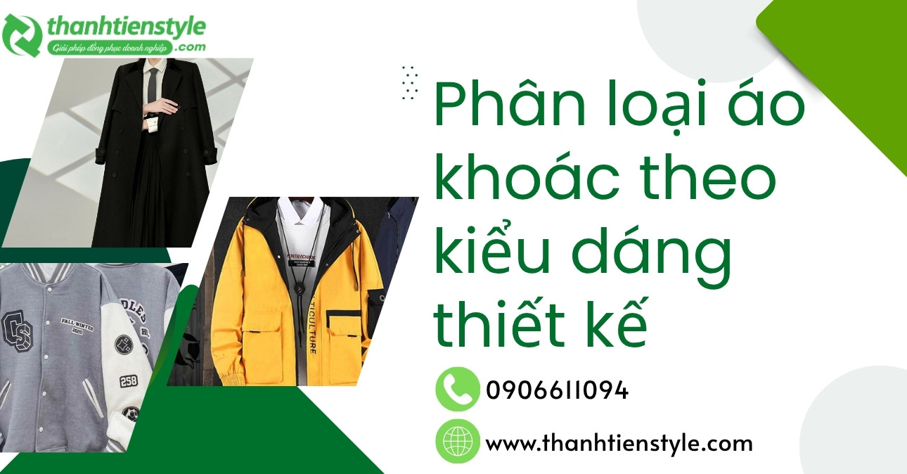 phan-loai-ao-khoac-theo-kieu-dang-thiet-ke