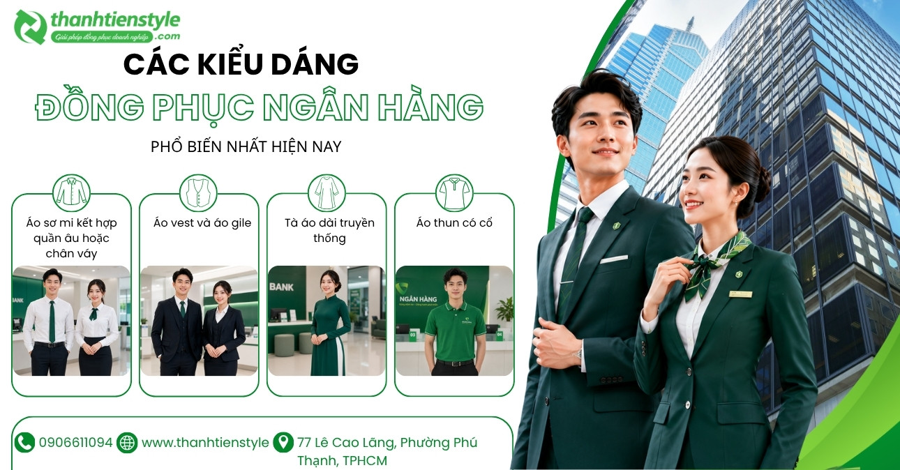 cac-kieu-dang-dong-phuc-ngan-hang-pho-bien-nhat-hien-nay