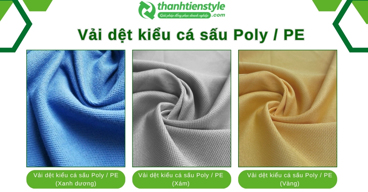 vai-detkieu-ca-sau-poly-pe